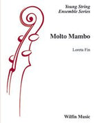Molto Mambo for String Orchestra So2.5 Sc/pts