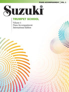 Suzuki Trumpet School Vol 1 Piano Accompaniment