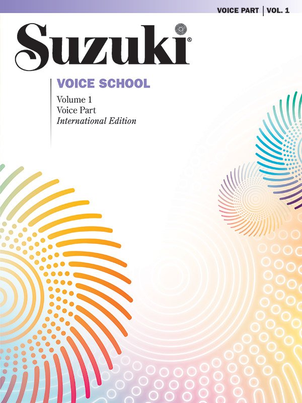 Suzuki Voice School Vol 1 Voice Part