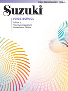 Suzuki Voice School Vol 1 Piano Accompaniment