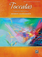 Alexander - Toccatas Bk 2 5 Impressive Solos for Piano
