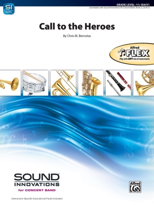 Call to the Heroes for Flexible Ensemble Gr1.5 Sc/pts