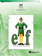 Elf (main Title) for Concert Band Cb2 Sc/pts