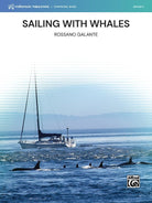 Sailing With Whales for Concert Band Cb5 Sc/pts