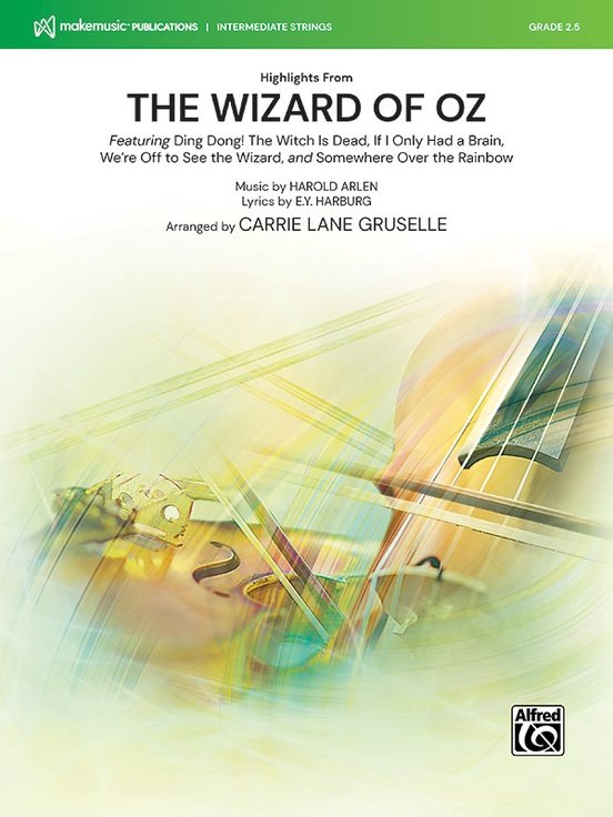 Highlights From the Wizard of Oz String Orch So2.5 Sc/pts
