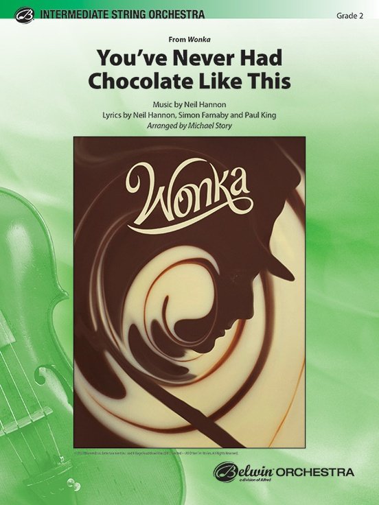 Youve Never Had Chocolate Like This String Orch So2 Sc/pts