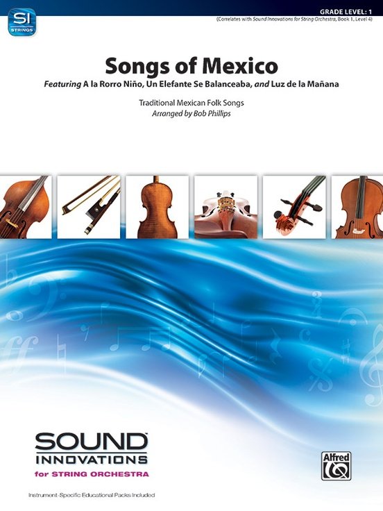 Songs of Mexico for String Orchestra So1 Sc/pts