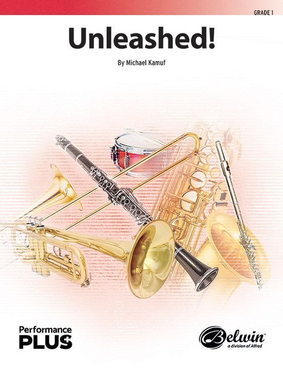 Unleashed! for Concert Band Cb1 Sc/pts