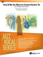 Youd Be so Nice to Come Home to Jazz Ensemble Je3.5 Sc/pts