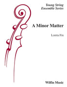 A Minor Matter for String Orchestra So2 Sc/pts