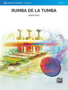 Rumba De La Tumba for Concert Band Cb2.5 Sc/pts