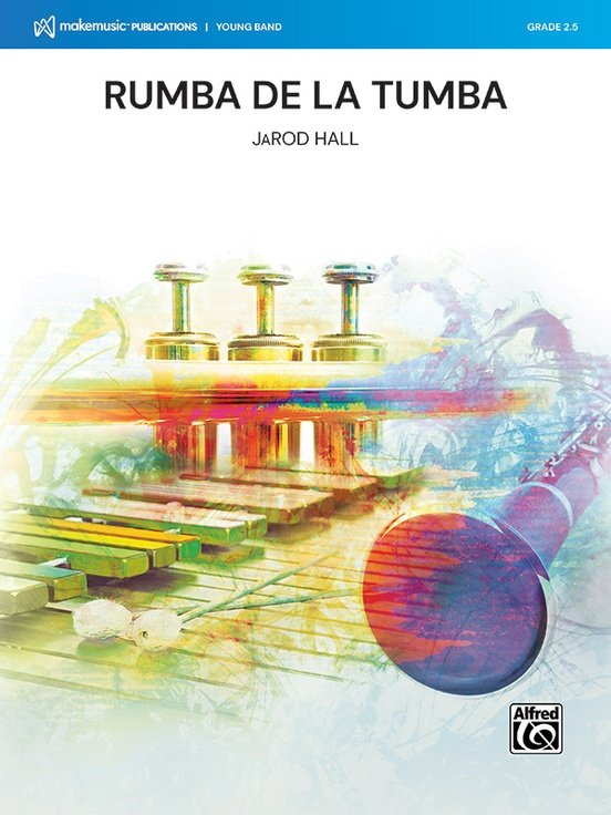 Rumba De La Tumba for Concert Band Cb2.5 Sc/pts