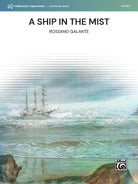 A Ship in the Mist for Concert Band Cb4 Sc/pts