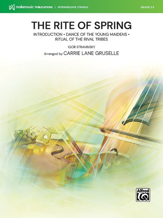 The Rite of Spring for String Orchestra So2.5 Sc/pts