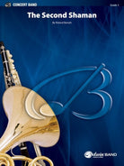 The Second Shaman for Concert Band Cb3 Sc/pts