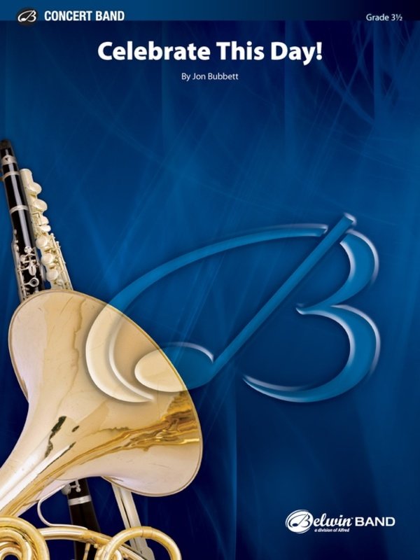 Celebrate This Day! for Concert Band Cb3.5 Sc/pts