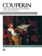 Couperin - Lart De Toucher Le Clavecin for Piano