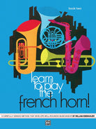 Learn to Play the French Horn Bk 2