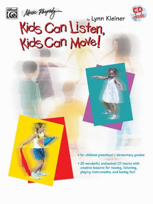 Kids Can Listen Kids Can Move Bk/cd