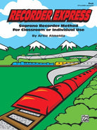 Recorder Express Beginning Method for Classroom