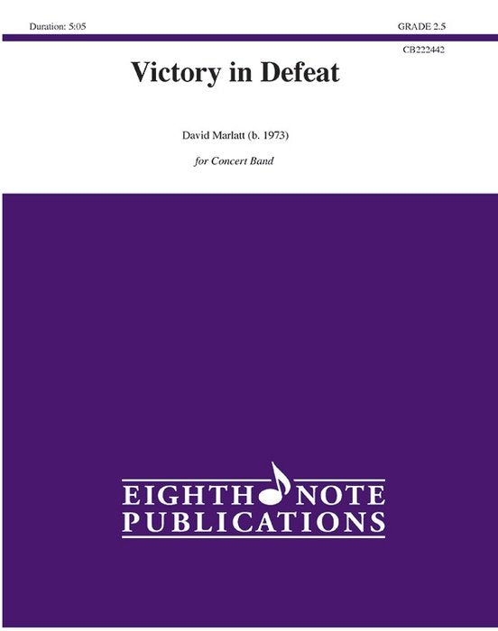 Victory in Defeat for Concert Band Cb2.5 Sc/pts