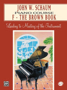 John W Schaum Piano Course F Brown Book