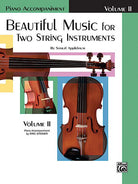 Beautiful Music for 2 String Instruments Vol 2 Piano Accomp