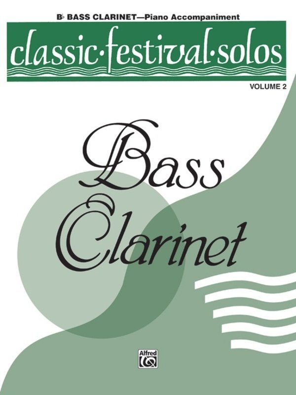 Classic Festival Solos Bass Clarinet Vol 2 Piano Accomp