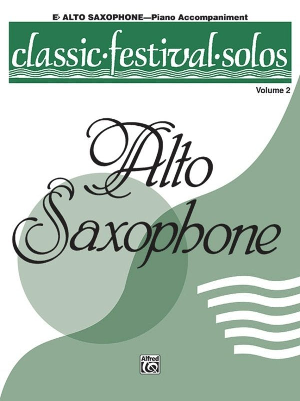 Classic Festival Solos Alto Saxophone Vol 2 Piano Accomp