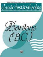 Classic Festival Solos Baritone Bc Vol 2 Piano Accomp