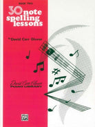 Carr Glover - 30 Note Spelling Lessons Bk 2