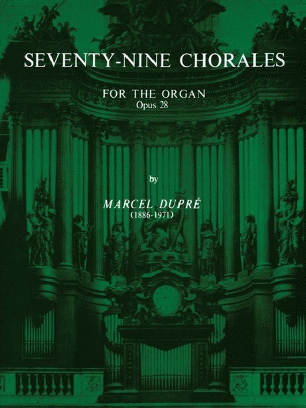 Chorales 79 Op 28