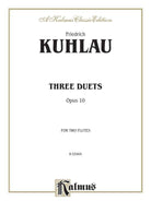 Kuhlau - 3 Duets Op 10 for 2 Flutes