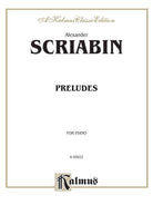 Scriabin - Preludes for Piano