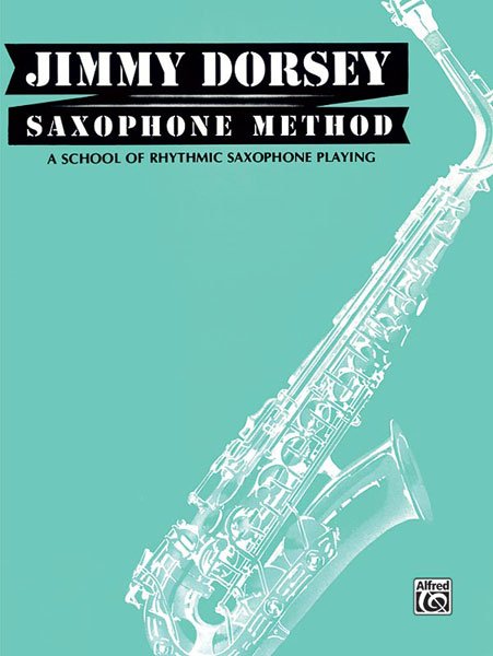 Jimmy Dorsey Saxophone Method Tenor Sax