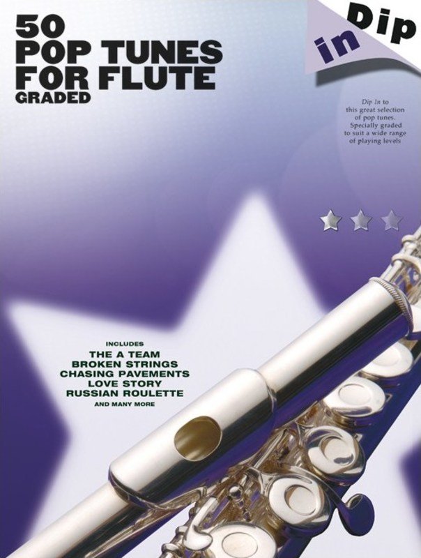 Dip in 50 Pop Tunes Flute Graded