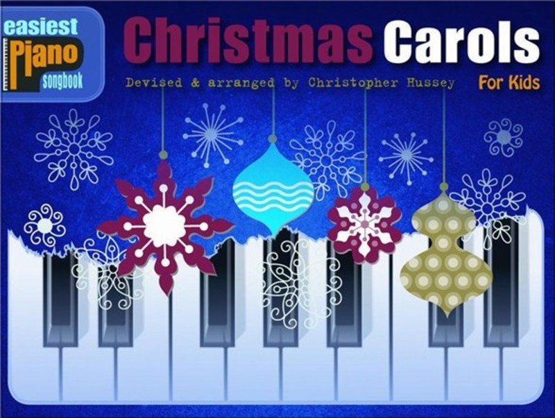 Easiest Piano Songbook Carols for Kids