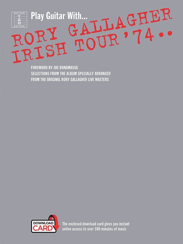 Play Guitar With Rory Gallagher Irish Tour 74