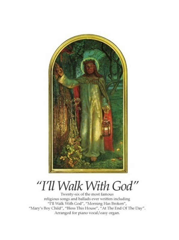 Ill Walk With God Piano/vocal