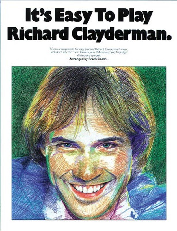 Its Easy to Play Richard Clayderman Bk 1