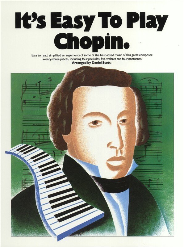 Its Easy to Play Chopin