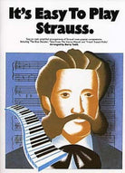 Its Easy to Play Strauss
