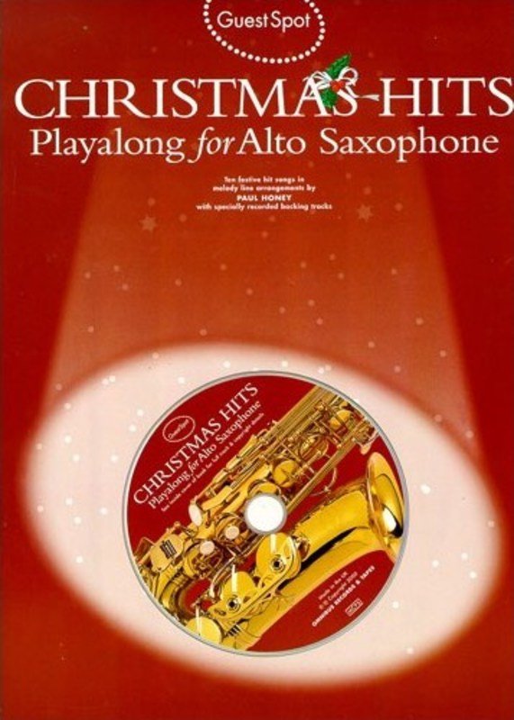 Guest Spot Christmas Hits Alto Sax Bk/cd