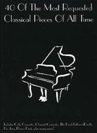 40 Most Requested Classical Pieces of All Time