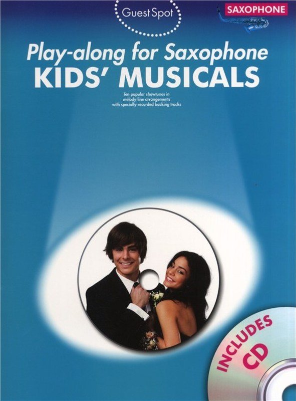 Guest Spot Kids Musicals Alto Sax Bk/cd