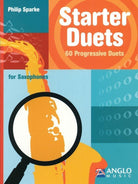 Starter Duets 60 Progressive Duets Saxophone