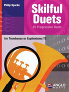Skilful Duets for Trombone/euphonium Tc