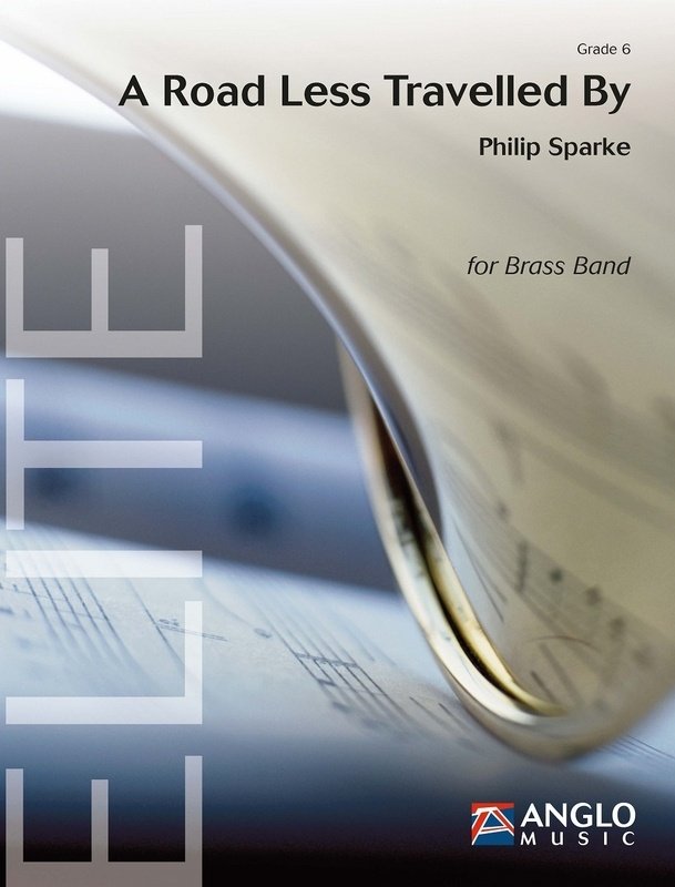 A Road Less Travelled by for Brass Band Bb6 Sc/pts