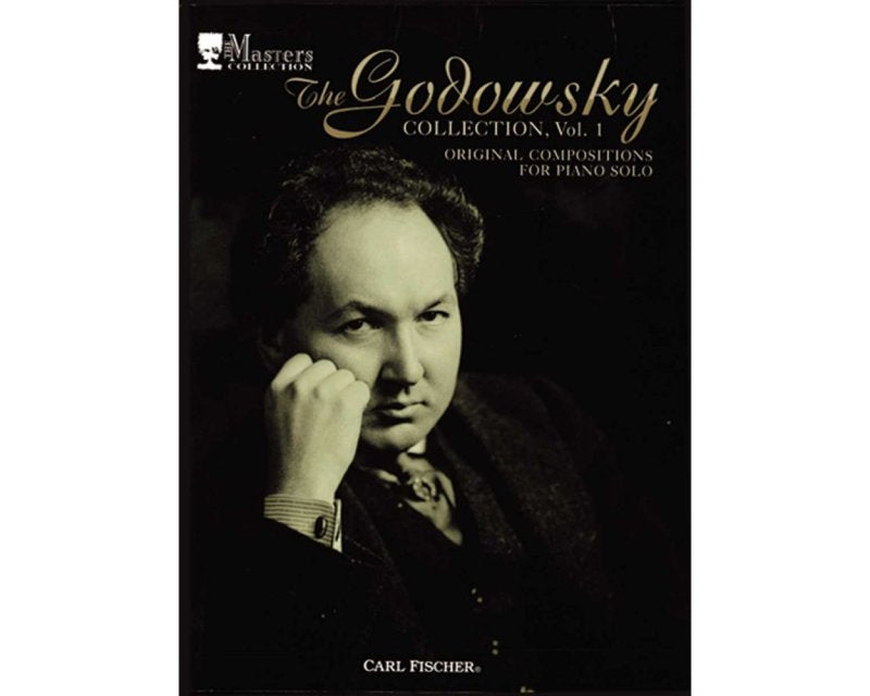 Godowsky Collection Vol 1 Original Compositions for Piano
