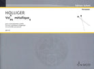 Holliger - Voi(es)x Metallique(s) an Invisible Percussionist